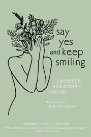 Say Yes and Keep Smiling - 5 Sep 2023