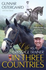 Life As a Dressage Trainer in Three Countries - 1 Mar 2024