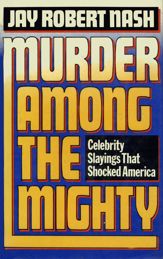 Murder Among the Mighty - 5 Mar 1983