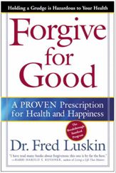 Forgive for Good - 17 Aug 2010