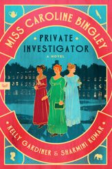 Miss Caroline Bingley, Private Investigator - 8 Jul 2025