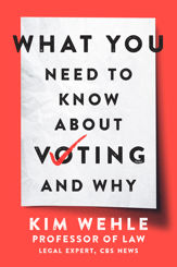 What You Need to Know About Voting--and Why - 16 Jun 2020