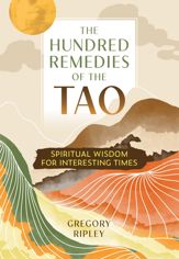 The Hundred Remedies of the Tao - 5 Dec 2023