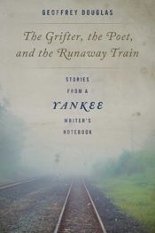 The Grifter, the Poet, and the Runaway Train - 1 May 2019