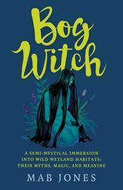 Bog Witch - 28 Jun 2024