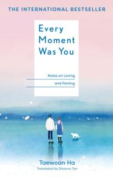 Every Moment Was You - 16 Jun 2026