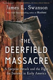 The Deerfield Massacre - 27 Feb 2024