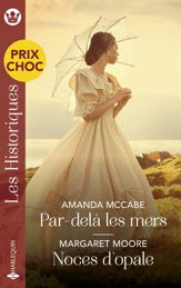 Par-delà les mers - Noces d'opale - 1 May 2024