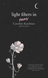 Light Filters In: Poems - 22 May 2018
