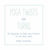 Yoga Twists and Turns - 17 Jan 2017