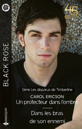 Un protecteur dans l'ombre - Dans les bras de son ennemi - 1 Apr 2023