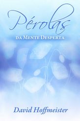Perolas da Mente Desperta - 29 Jul 2017