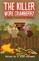 The Killer Wore Cranberry - 25 Aug 2020