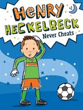 Henry Heckelbeck Never Cheats - 10 Dec 2019