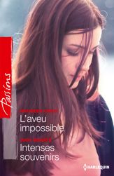 L'aveu impossible - Intenses souvenirs - 1 Mar 2015