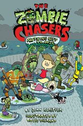 The Zombie Chasers #5: Nothing Left to Ooze - 21 Jan 2014