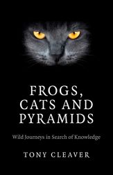 Frogs, Cats and Pyramids - 25 Apr 2014