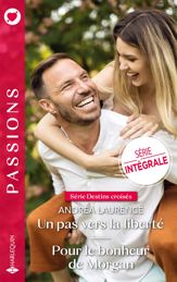 Un pas vers la liberté - Pour le bonheur de Morgan - 1 Jul 2025