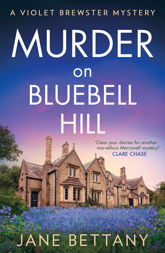 Murder on Bluebell Hill - 10 Apr 2025