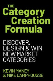 The Category Creation Formula - 24 Feb 2026