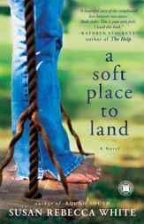 A Soft Place to Land - 6 Apr 2010