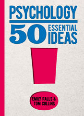 Psychology: 50 Essential Ideas - 1 Jul 2022
