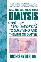 What You Must Know About Dialysis - 14 Mar 2013