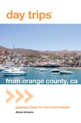Day Trips® from Orange County, CA - 15 Jun 2010