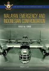 Malayan Emergency and Indonesian Confrontation - 28 Jul 2021