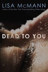 Dead to You - 7 Feb 2012