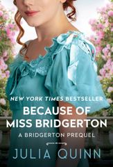 Because of Miss Bridgerton - 29 Mar 2016