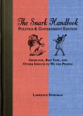 The Snark Handbook: Politics and Government Edition - 11 Jun 2012