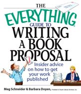 The Everything Guide To Writing A Book Proposal - 1 Apr 2005