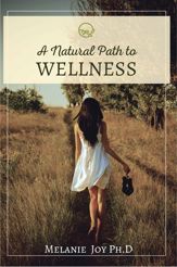 A Natural Path To Wellness - 21 Oct 2025