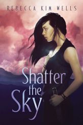 Shatter the Sky - 30 Jul 2019