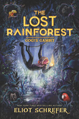 The Lost Rainforest #2: Gogi's Gambit - 5 Feb 2019