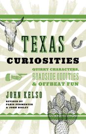 Texas Curiosities - 1 Sep 2018