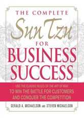 The Complete Sun Tzu for Business Success - 15 Sep 2011