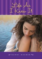 Life As I Knew It - 11 May 2010