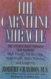 The Carnitine Miracle - 6 Feb 2001