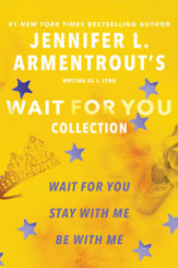 Jennifer L. Armentrout's Wait for You Collection - 4 Jul 2023