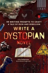 Write a Dystopian Novel - 25 Nov 2025