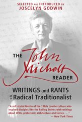 The John Michell Reader - 23 Apr 2015
