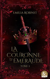 La Couronne d'émeraude - tome 2 - Les Cendres de la Royauté - 1 Apr 2026