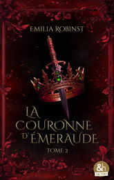 La Couronne d'émeraude - tome 2 - Les Cendres de la Royauté - 1 Apr 2026