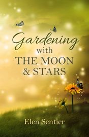 Gardening with the Moon & Stars - 29 May 2015