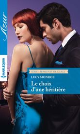 Le choix d'une héritière - 1 Jan 2016