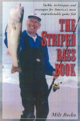 The Striped Bass Book - 1 Aug 2012