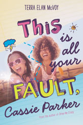 This Is All Your Fault, Cassie Parker - 10 May 2016