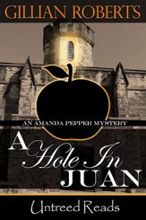 A Hole in Juan (An Amanda Pepper Mystery) - 20 Aug 2013